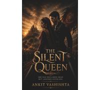 THE SILENT QUEEN