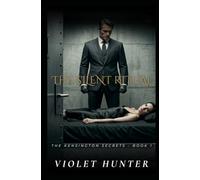 The Silent Ritual: A Dark Obsession Romance (The Kensington Secrets)