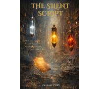 The Silent Script