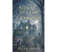 The Silent Scythe of Cranston