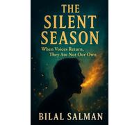 The Silent Season: When Voices Return, They Are Not Our Own