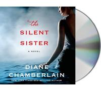 [The Silent Sister] [By: Chamberlain, Diane] [October, 2014]