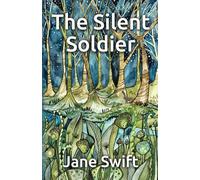 The Silent Soldier
