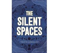 The Silent Spaces