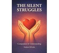 The Silent Struggles
