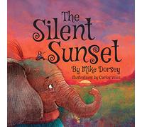 The Silent Sunset