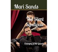 The Silent Syndicate: Changing of the Guard!