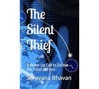 The Silent Thief