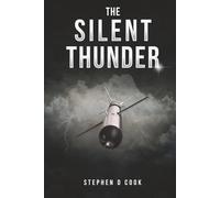 The Silent Thunder (The Precision Strike Trilogy)
