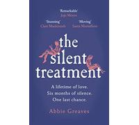 The Silent Treatment: The book everyone is falling in love with