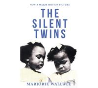 The Silent Twins: The astounding true story, now a major motion picture starring Letitia Wright