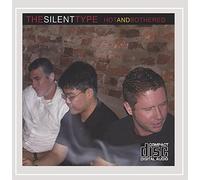 The Silent Type - Hot and Bothered