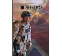 The Silent War: 1 (Battles & Beginnings)