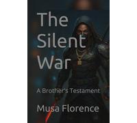 The Silent War: A Brother's Testament