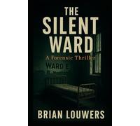 The Silent Ward