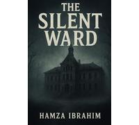 The Silent Ward