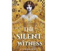 The Silent Witness (The Art Of Deception)