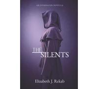 The Silents: An Everhaven Novella (The Reaper Trilogy)