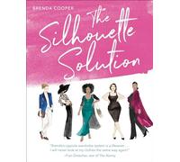 The Silhouette Solution: Using What You Have to Get the Look You Want