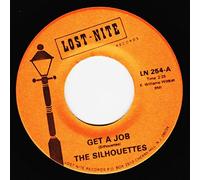THE SILHOUETTES : GET A JOB / I AM LONELY - MINT 7"/45 rpm
