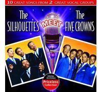 The Silhouettes Meet the Five Crowns