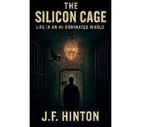 The Silicon Cage