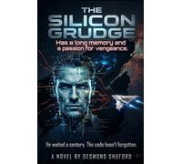 The Silicon Grudge (The Silicon Grudge Series)