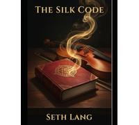 The Silk Code