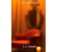 The Silk Curtain (Whispers of 1001 nights)