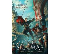The Silk Map: A Gaunt and Bone Novel