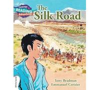 Cambridge Reading Adventures The Silk Road White Band: (Cambridge Reading Adventures)
