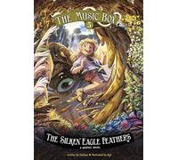 The Silken Eagle Feathers: The Music Box Book 5