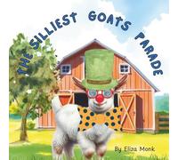 The Silliest Goats Parade