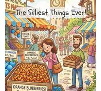 The Silliest Things Ever!