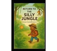The Silly Jungle 2: Kofi Return to the Silly Jungle