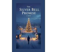 The Silver Bell Promise