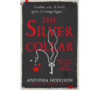 The Silver Collar: Shortlisted for the HWA Gold Crown 2021 (Thomas Hawkins)