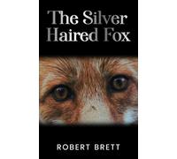 The Silver Haired Fox
