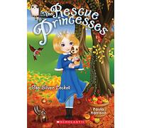 The Silver Locket (Rescue Princesses)