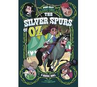 Silver Spurs of Oz: a Graphic Novel (Far out Classic St - Paperback / softback N