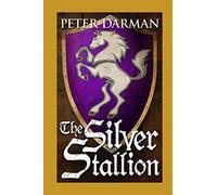 The Silver Stallion (Catalan Chronicles)