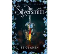 The Silversmith : A totally addictive fantasy romance