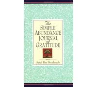 The Simple Abundance Journal of Gratitude