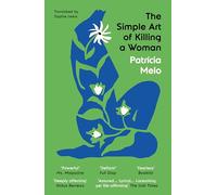 The Simple Art of Killing a Woman