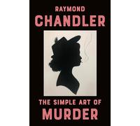 The Simple Art of Murder (Vintage Crime/Black Lizard)