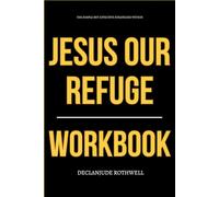 The Simple but Effective Strategies Within Jesus, Our Refuge Workbook: How to Actually Anchor Your Life in Matt Fradd’s Gospel of Mercy, Repentance, and Unshakable Shelter