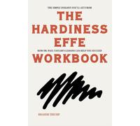 The Simple Insights You'll Get From The Hardiness Effect Workbook: How Dr. Paul Taylor’s Lessons Can Help You Succeed
