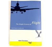 The Simple Science of Flight - From Insects to Jumbo Jets (Paper)