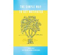 The Simple Way To Get Motivated