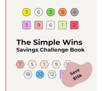 The Simple Wins Savings Challenge Book: A Coloring Savings Challenge to Build $15,000 One Small Win at a Time